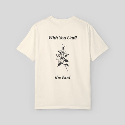 With You Until the End Tee - IVORY